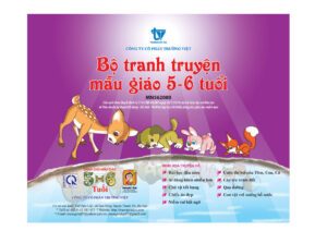BỘ TRANH TRUYỆN MẪU GIÁO 5 - 6 TUỔI